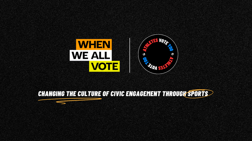 Law of Athlete Partners with When We All Vote to Drive Civic Engagement