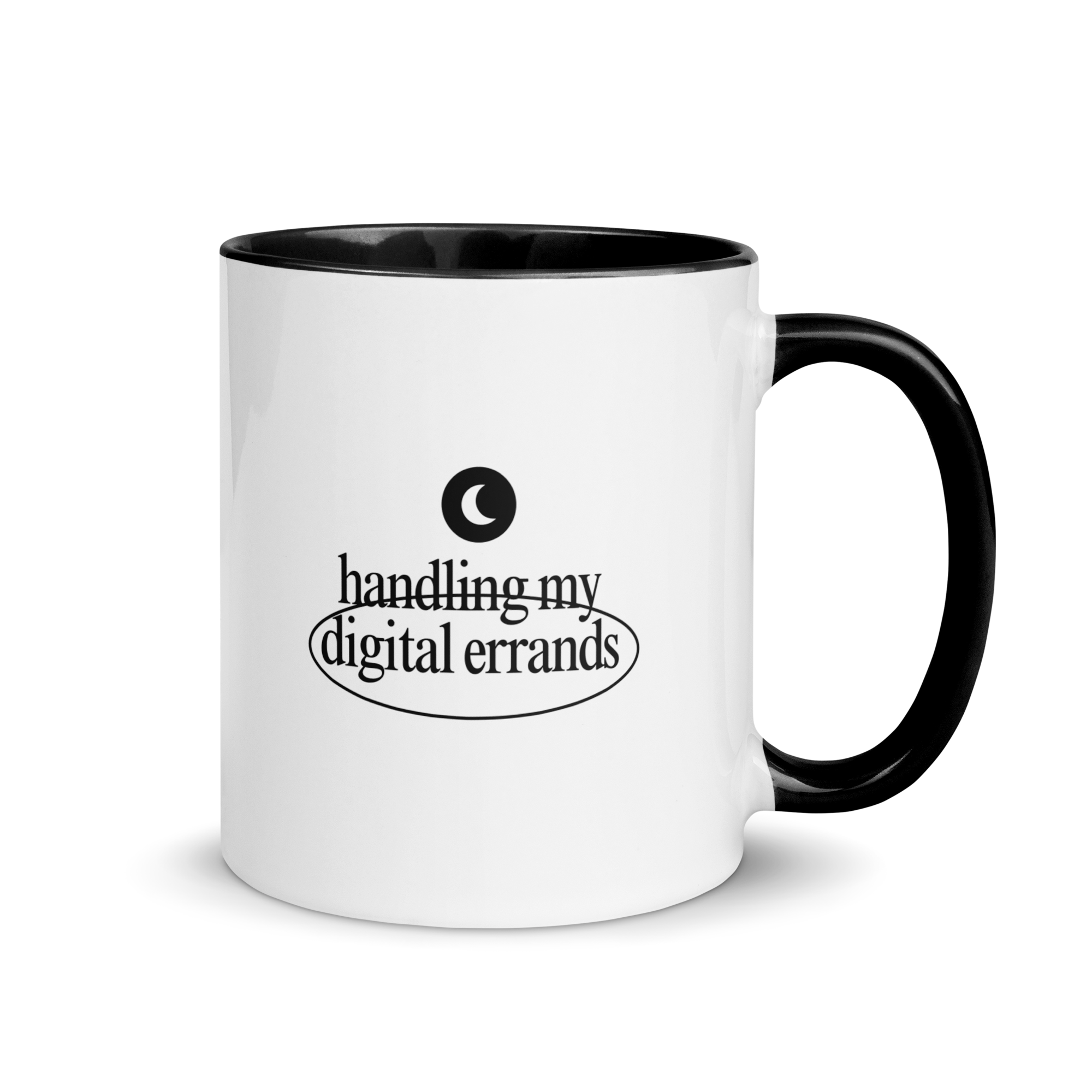 "Do Not Disturb - Handling My Digital Errands" White Coffee Mug w/ Colored Interior